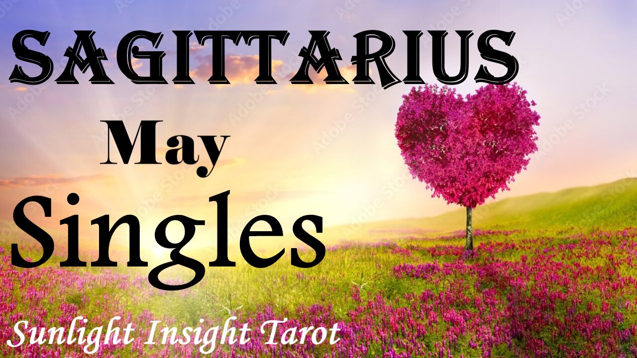 SAGITTARIUS - Theyve Always Been In Love With You! The Possibilities Are Endless!ππ May Singles