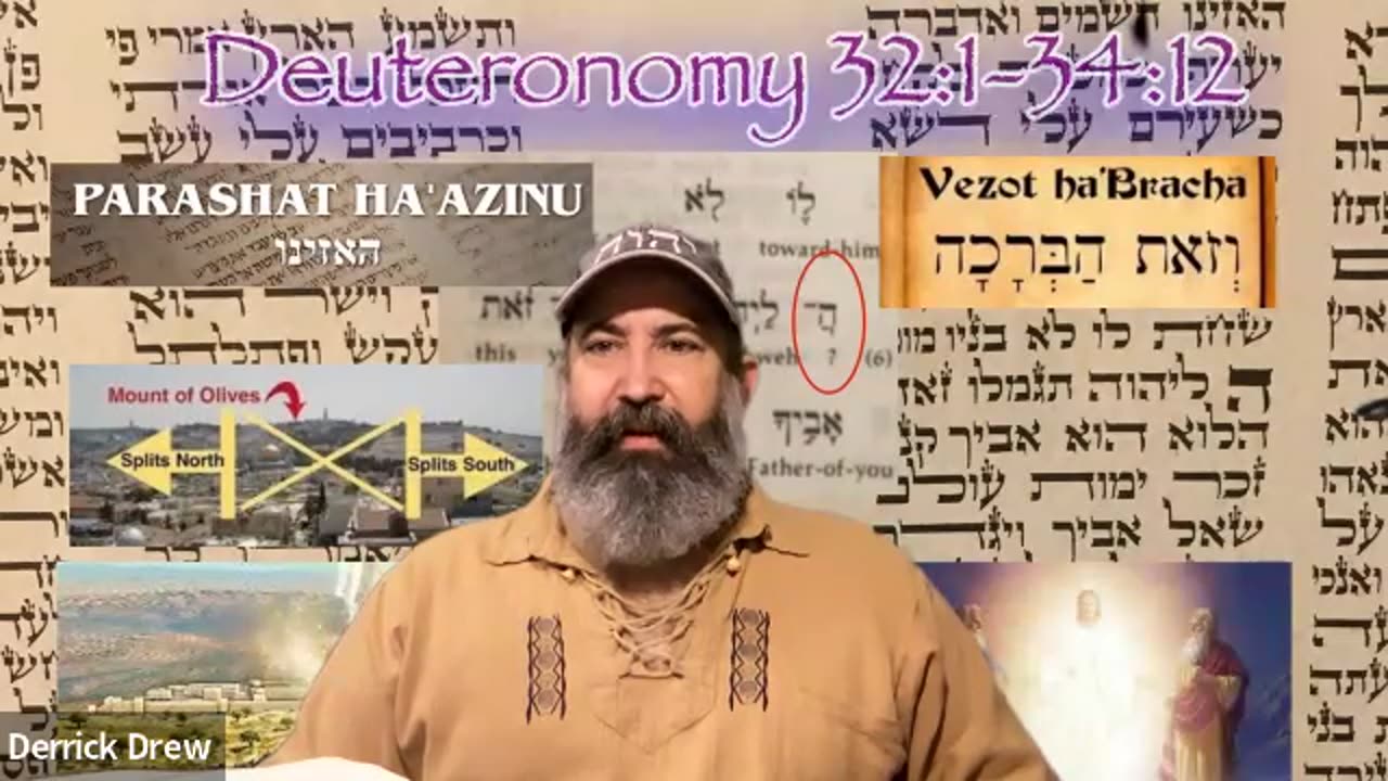 Deuteronomy 32:1-34:12 HaAzinu/Vzot HaBracha