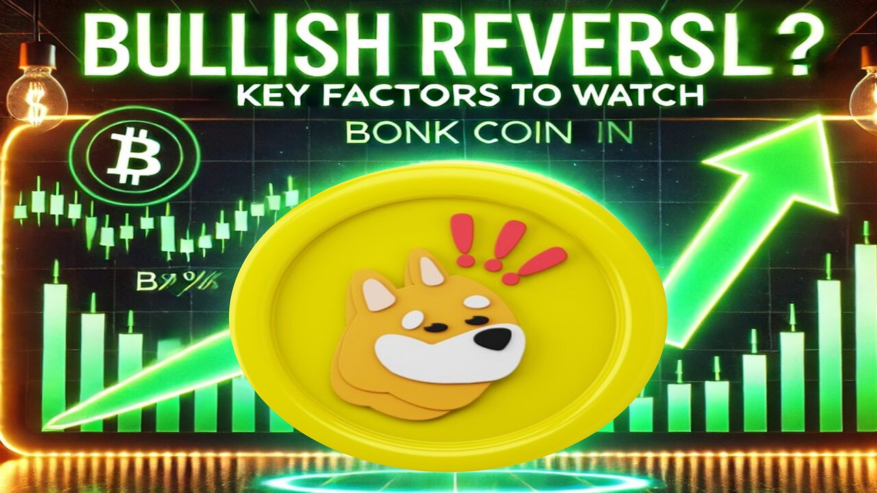 Bonk Coins Potential Bullish Reversal: Key Factors to Watch