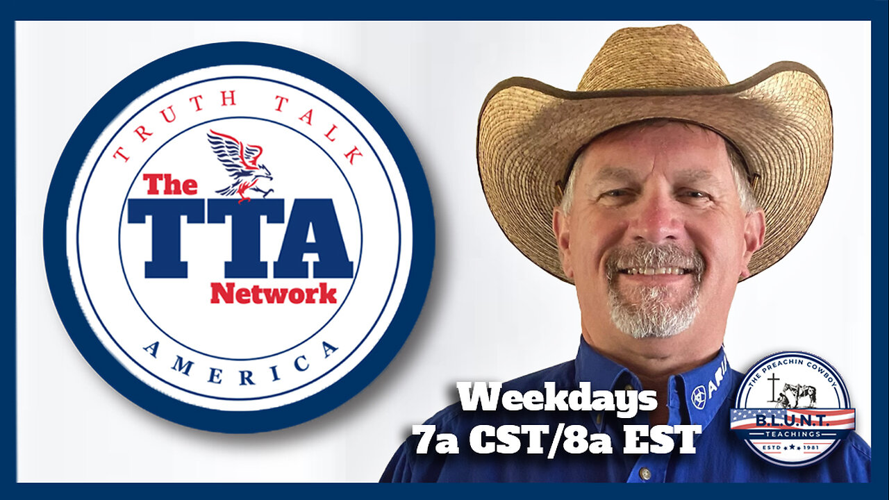 The Return of Christ B.L.U.N.T. Teachings with The Preachin Cowboy (Mar 28, 2025)