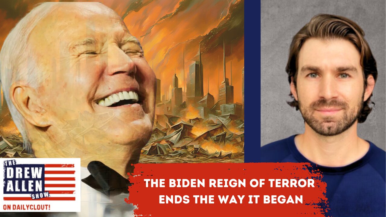 The Biden Reign of Terror Ends the Way it Began