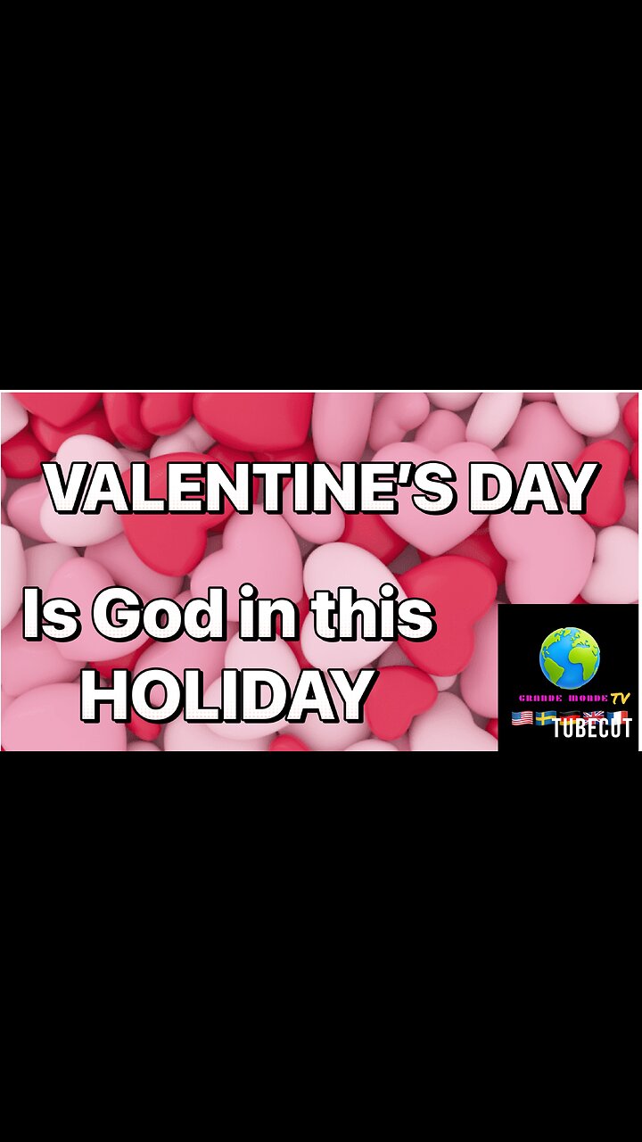 VALENTINES DAY IS GOD IN THIS HOLIDAY #VALENTINESDAY