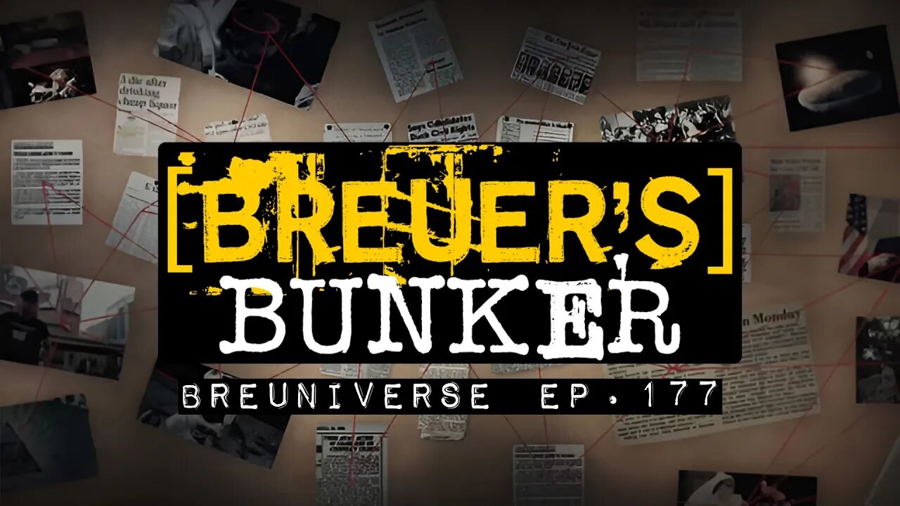 Episode 177 - Breuers Bunker