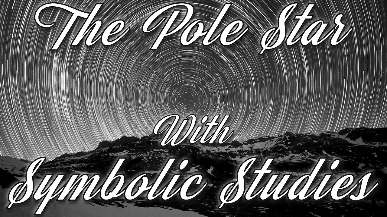 The Pole Star with Symbolic Studies