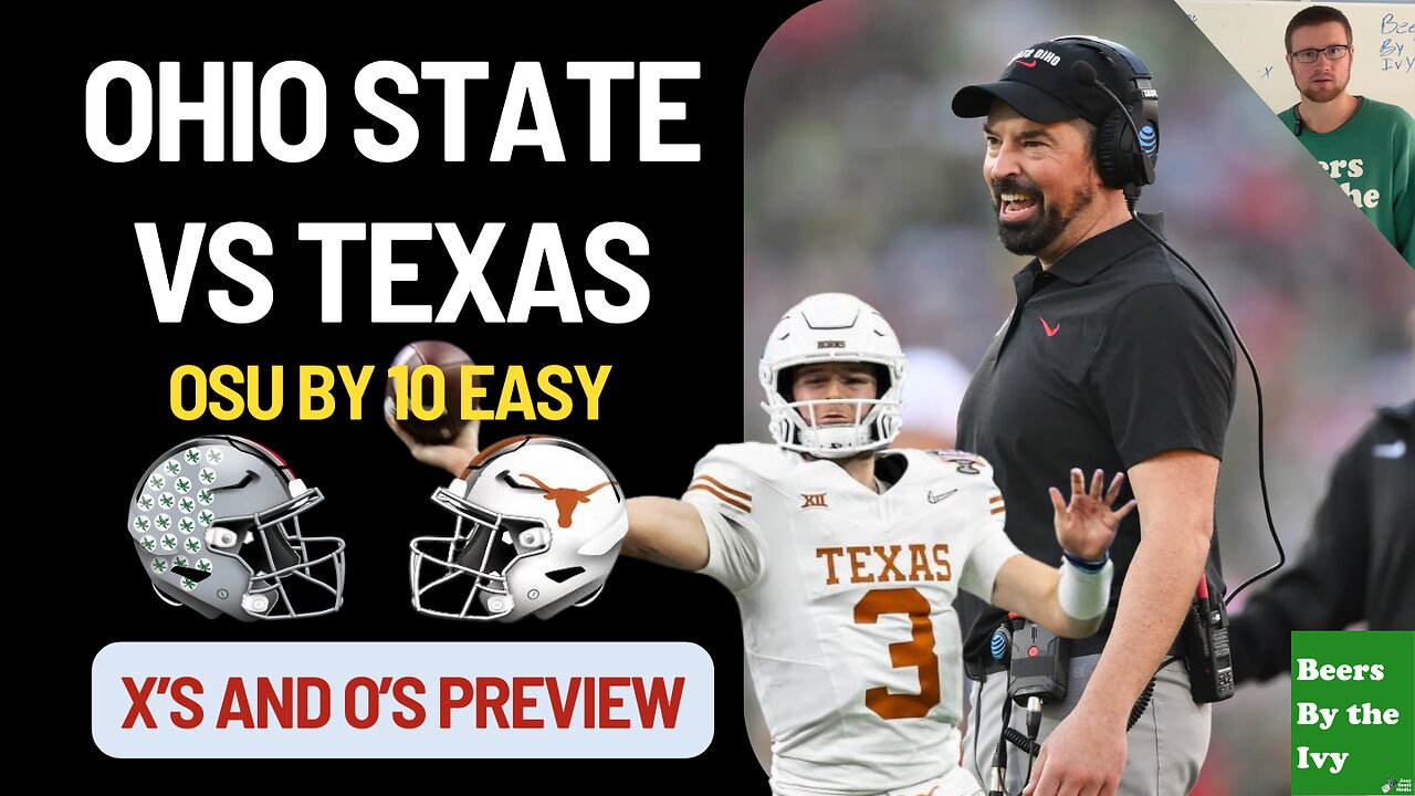 Ohio State Will Roll Texas Football | Xs and Os Prediction