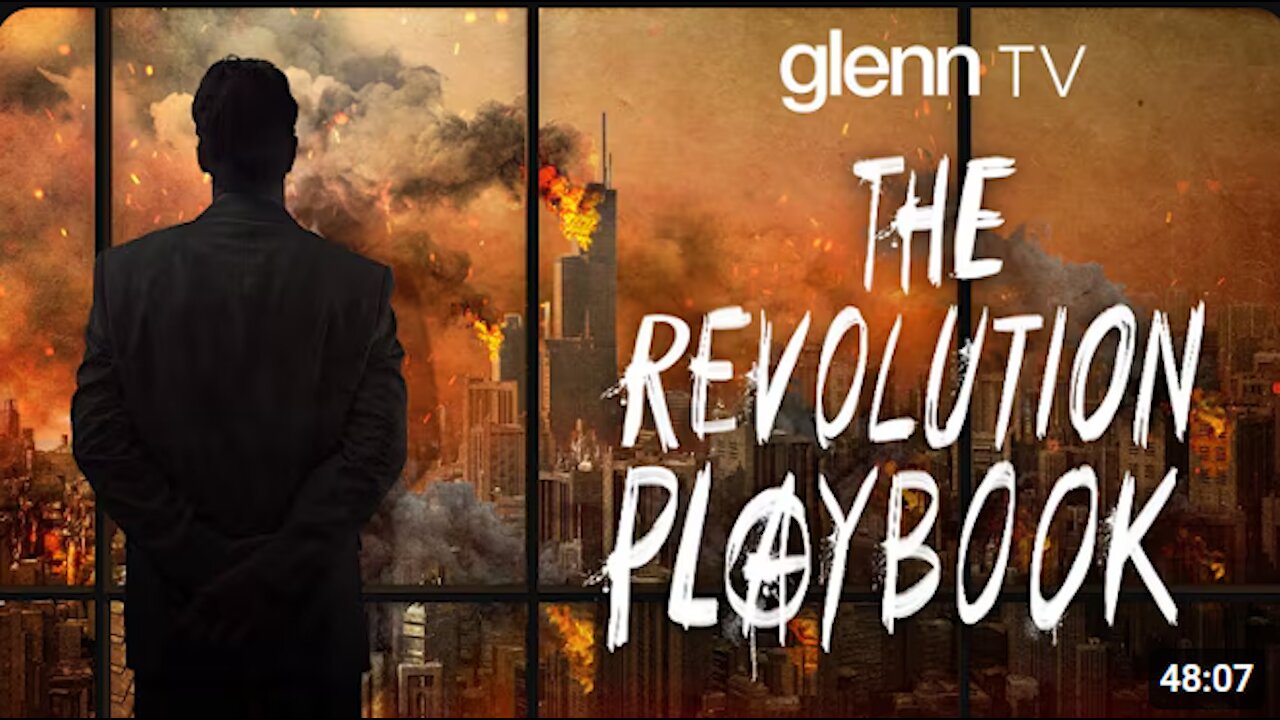 Civil War: The Lefts Revolution Playbook EXPOSED | Glenn TV