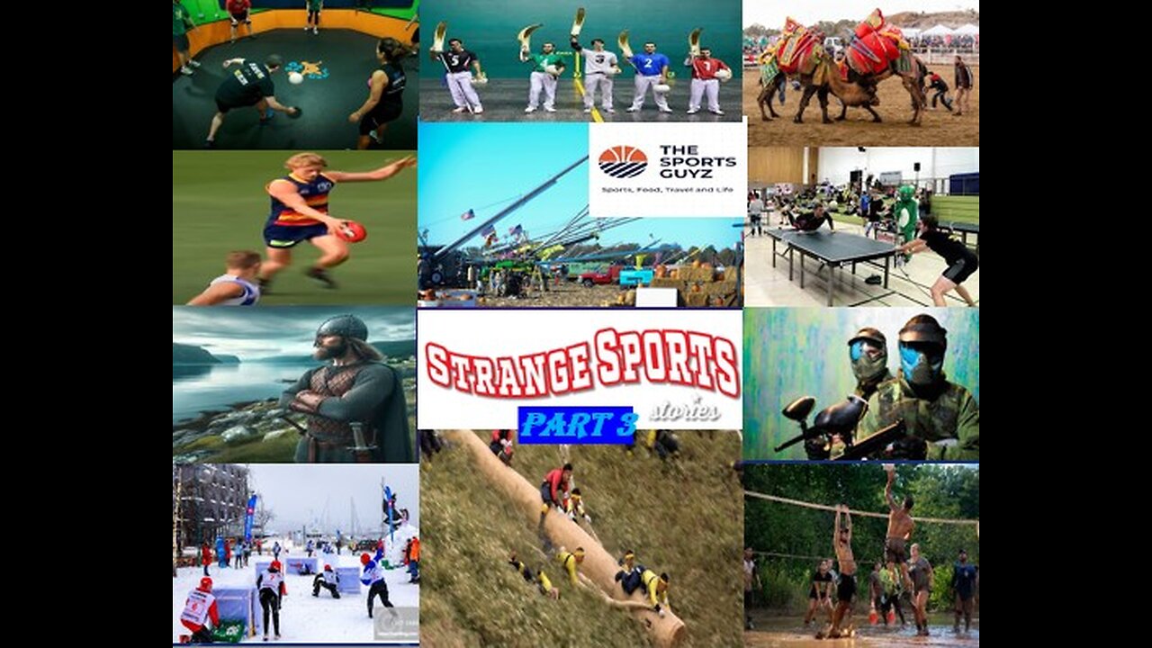 Strange but Cool Sports from Around the World (PART 3) - Episode 51