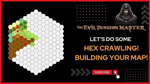 Hex Crawling, building your map!