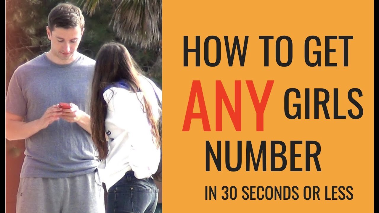 How to Get ANY Girls Number in 30 Seconds or Less | B.A.A. Method