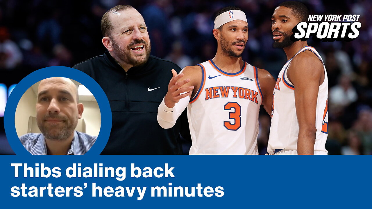 Why Mikal Bridges asked Tom Thibodeau to play Knicks starters fewer minutes