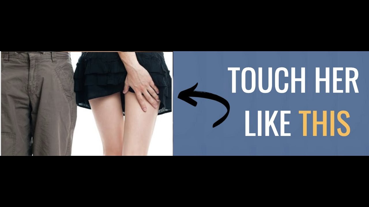 THIS Is How & When To TOUCH A Girl | Breaking The Touch Barrier: Steps 1- 4