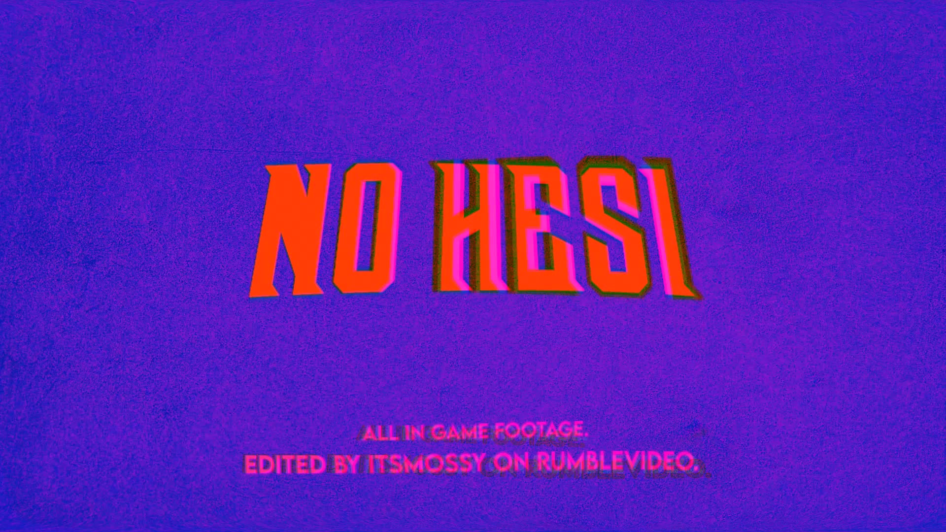 got a little cinematic for @NoHesiGG