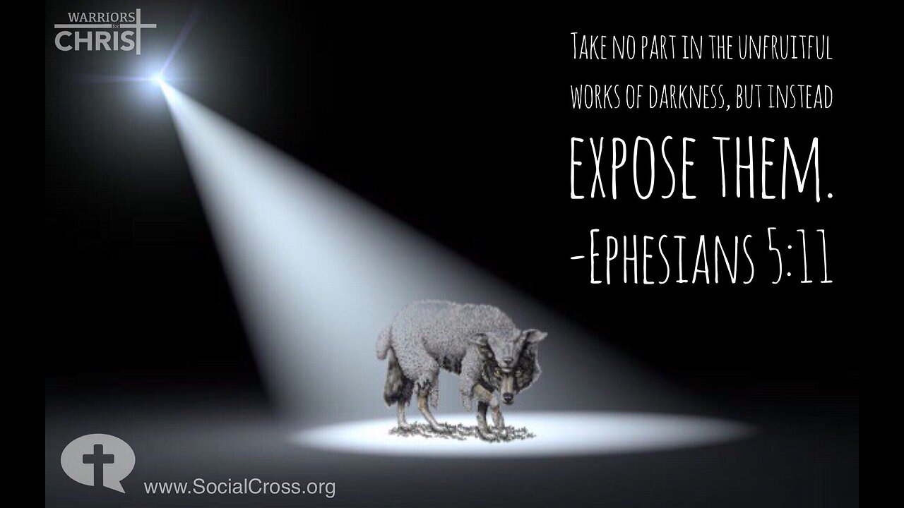 Revelations with Watchman44 Take No Part in Unfruitful Works of Darkness, Instead Expose Them