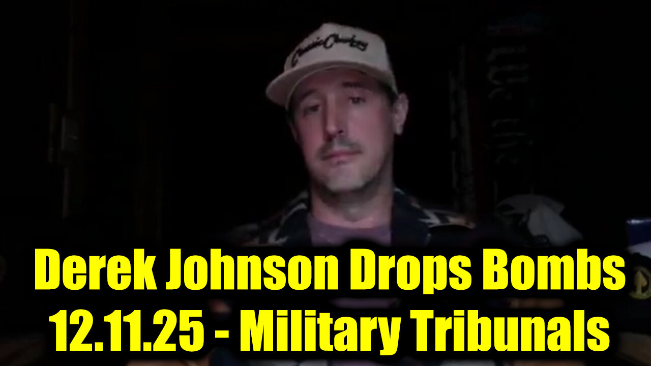 Derek Johnson Drops Bombs 12.11.25 - Military Tribunals