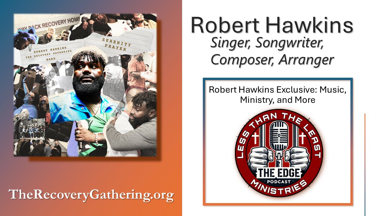 Robert Hawkins Exclusive: Music, Ministry, and More