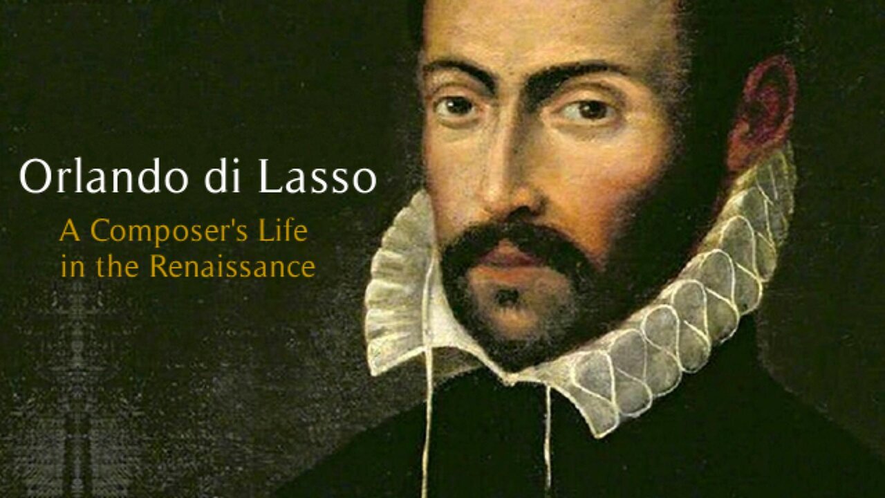 Orlando di Lasso: A Composers Life in the Renaissance (MULTISUB)