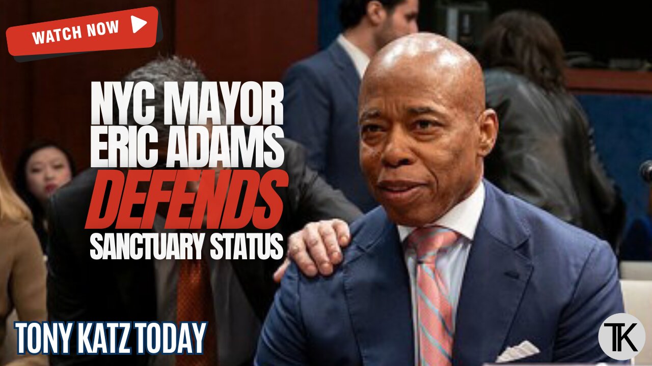 NYC Mayor Eric Adams DEFENDS his citys sanctuary status