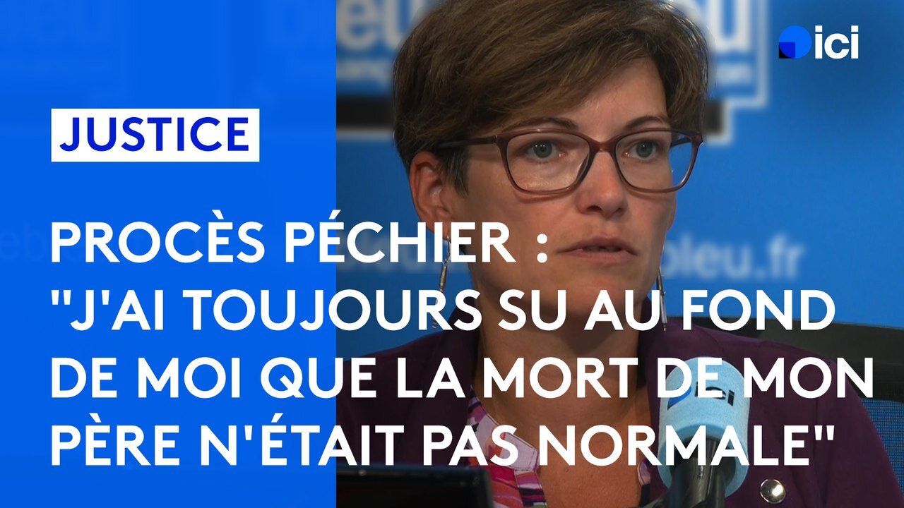 Procès Péchier : Jai toujours su que la mort de mon père nétait pas normale [Flokossama]