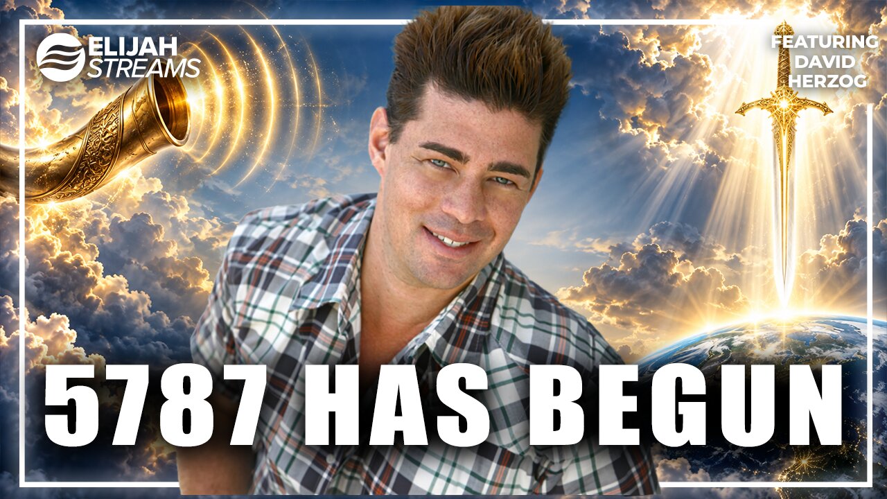 Rosh Hashanah 5787: The Prophetic Year Has Begun – David Herzog thumbnail