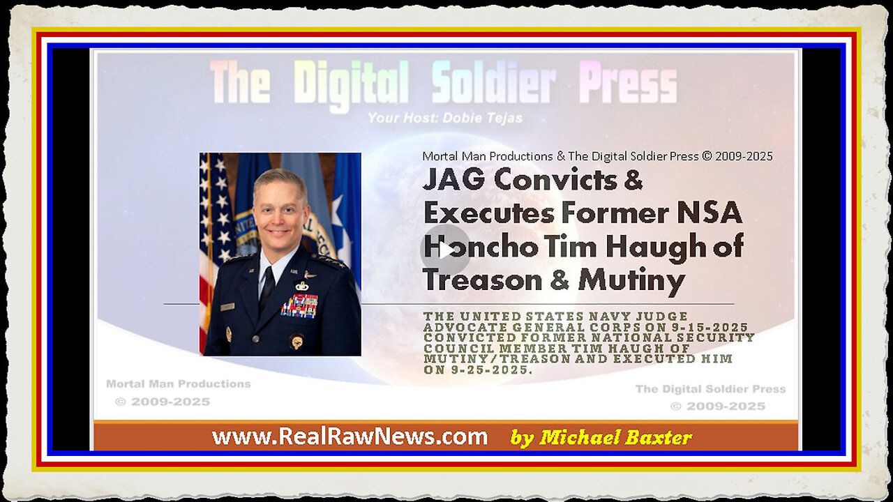 JAG Convicts Executes Former NSA Honcho Tim Haugh for Mutiny Treason