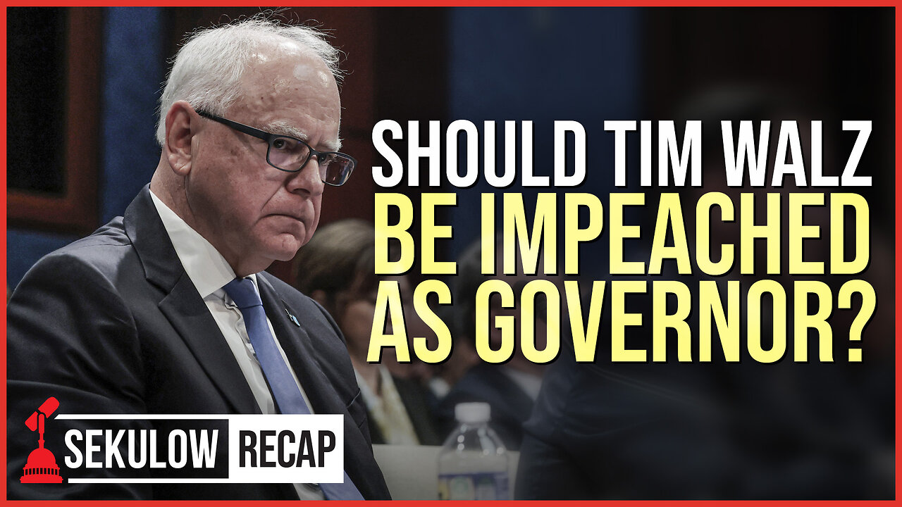 Should Tim Walz Be Impeached as Governor?
