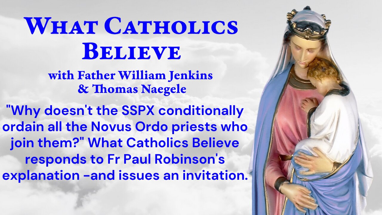 Response to SSPX Fr Robinson