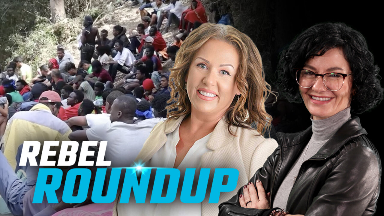 Spains border crisis, Alberta data centre protest, More international students | Rebel Roundup