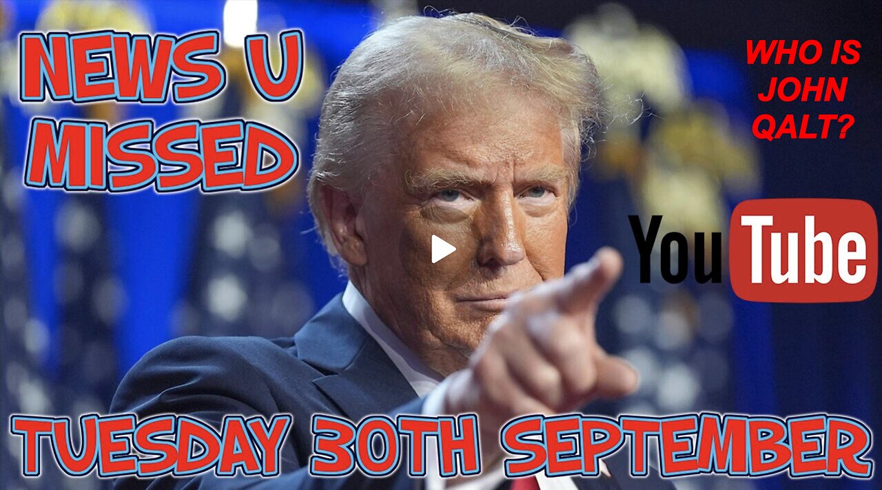 NEWS U MISSED TUESDAY 30TH SEPT 2025 WITH PAUL BROOKER. WHO IS JOHN QALT?