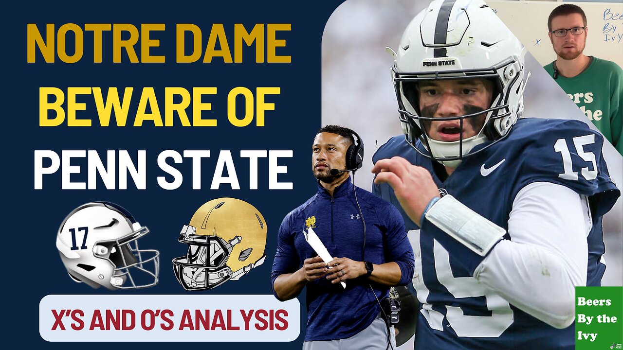 Notre Dame vs Penn State Football Preview | Best Xs and Os Analysis On Rumble