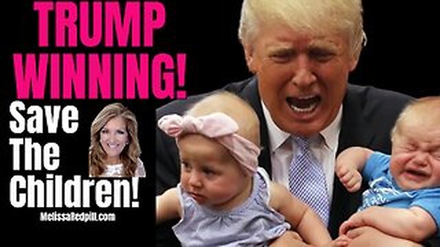 08-30-26   Big News on Rescuing the Children!