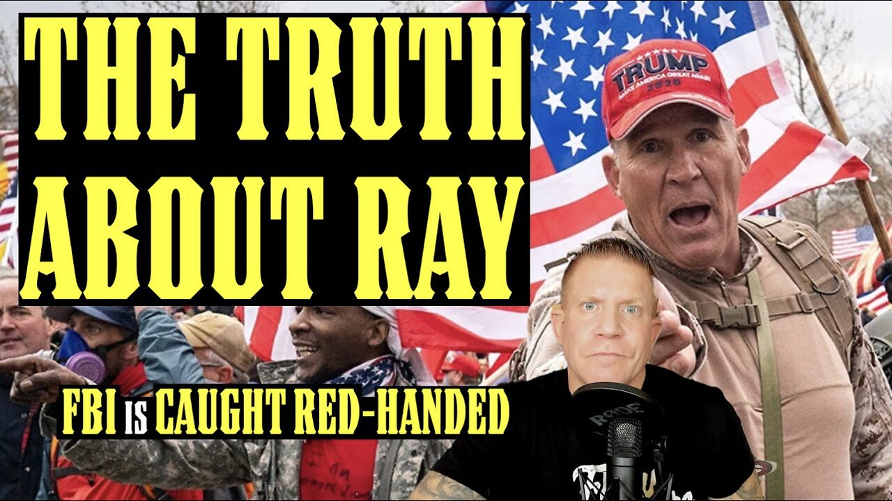 RAY EPPS WAS UNDERCOVER FBI ALL ALONG!!!? 275 FBI AGENTS AT JAN 6TH POSING AS MAGA!!!