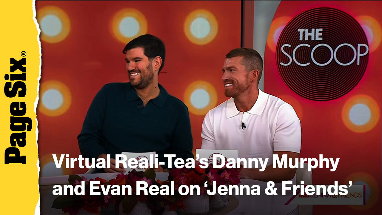 Virtual Reali-Teas Evan Real and Danny Murphy make Today show debut