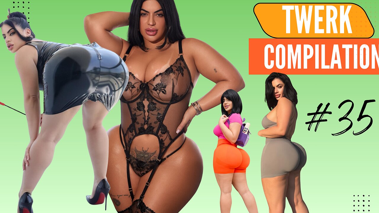 Big Booty twerk compilation #35
