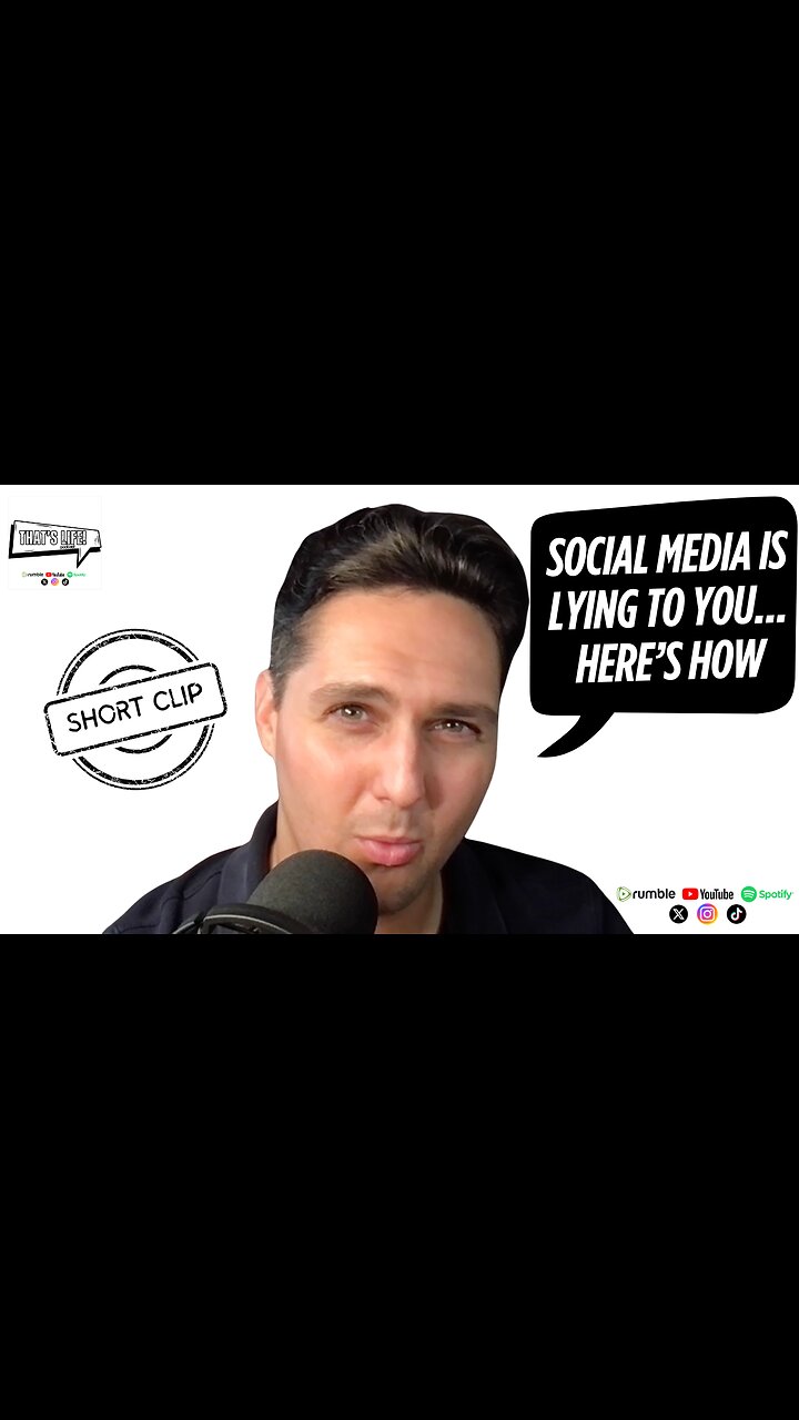 Social Media is Lying to you...Heres How