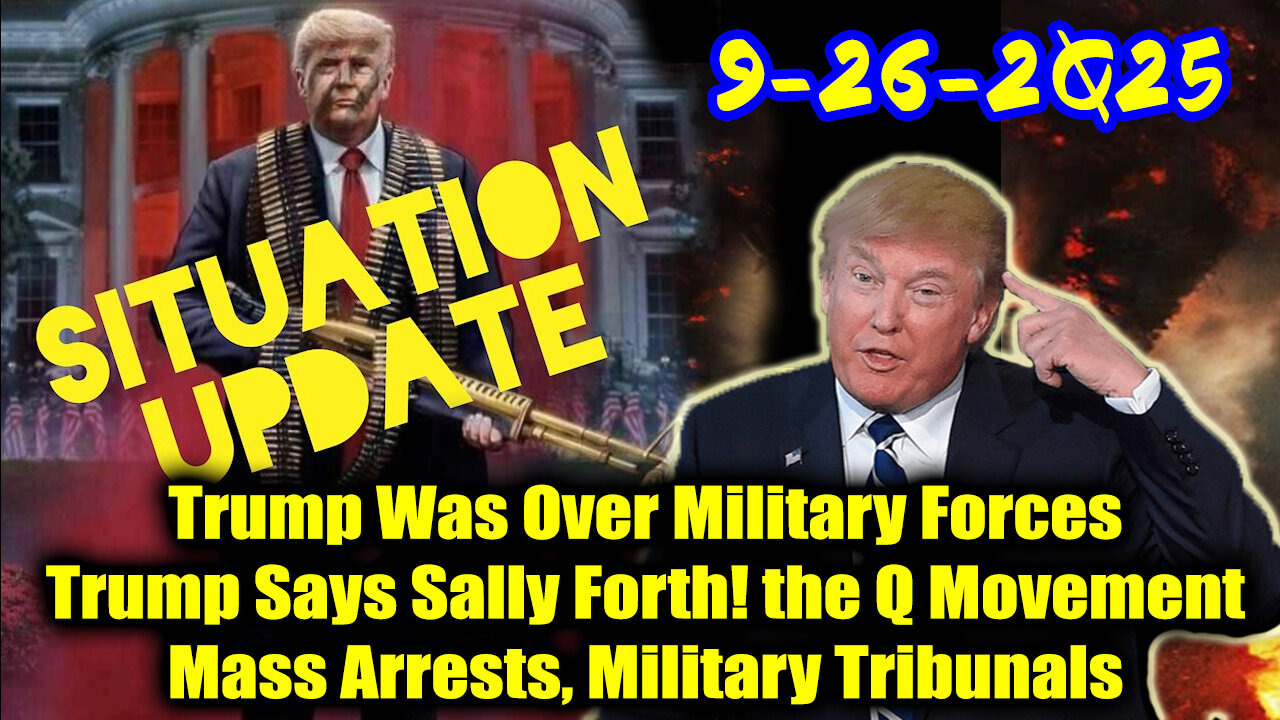 Situation Update 9.26.25 - Trumps Executive Orders, GITMO Update; Trumps Global Military Alliance
