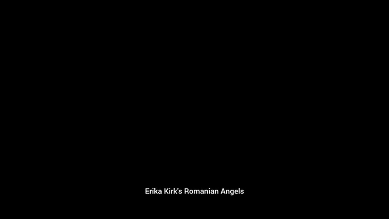 Erika Kirks Romanian Angels- Serious Questions Need To Be Asked