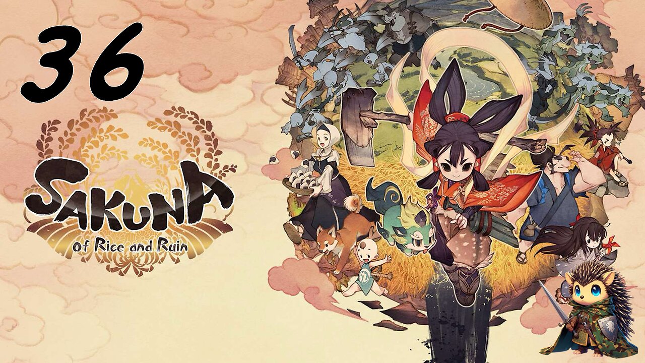 Cascade of Eternal Darkness - Sakuna: Of Rice and Ruin BLIND [36]