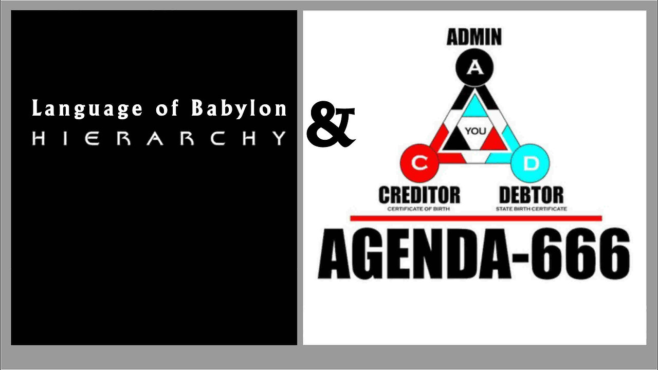 LANGUAGE OF BABYLON HIERACHY and Agenda 666