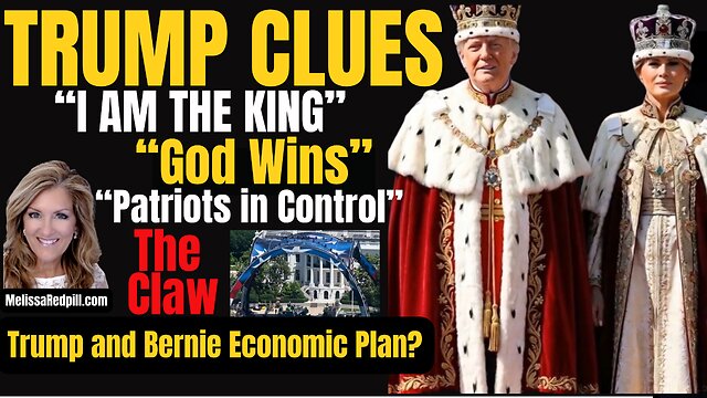 06-07-26   Trump Clues - I am the King, God Wins, Control, CLAW