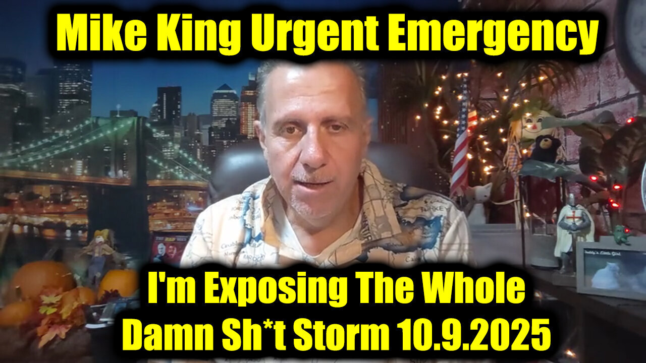 MIKE KING 10.9.25: The Whole Damn Sh*t Storm!