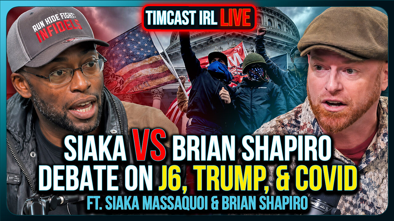 Siaka VS Brian Shapiro Debate on J6, TRUMP, & COVID | Timcast IRL