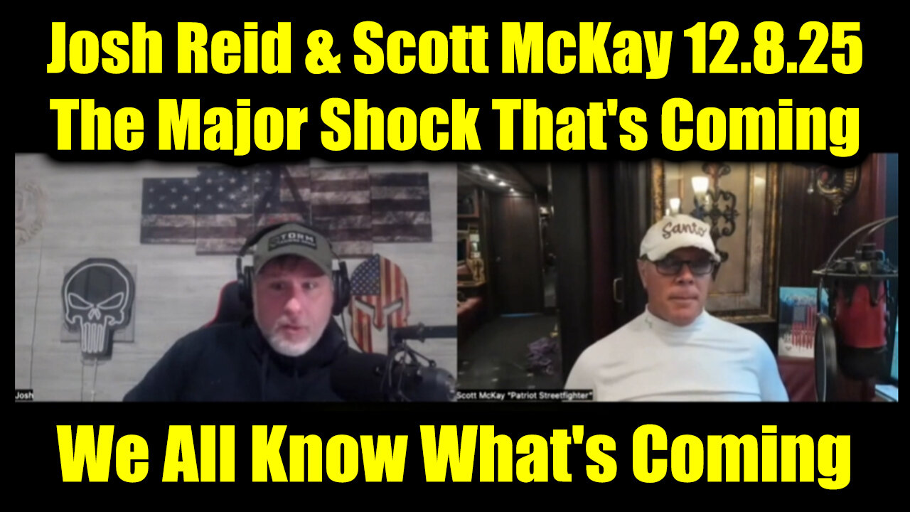 Josh Reid & Scott McKay Get Ready 12.8.25, The Major Shock Thats Coming