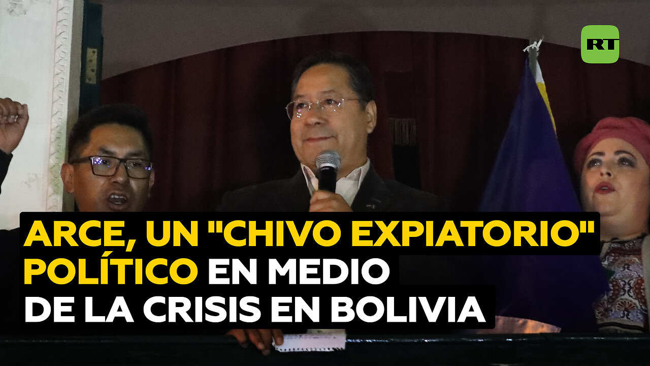 La detención de Arce es un chivo expiatorio político para tapar la crisis en Bolivia
