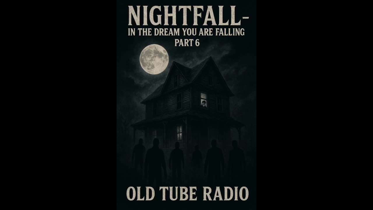 Nightfall Part 5