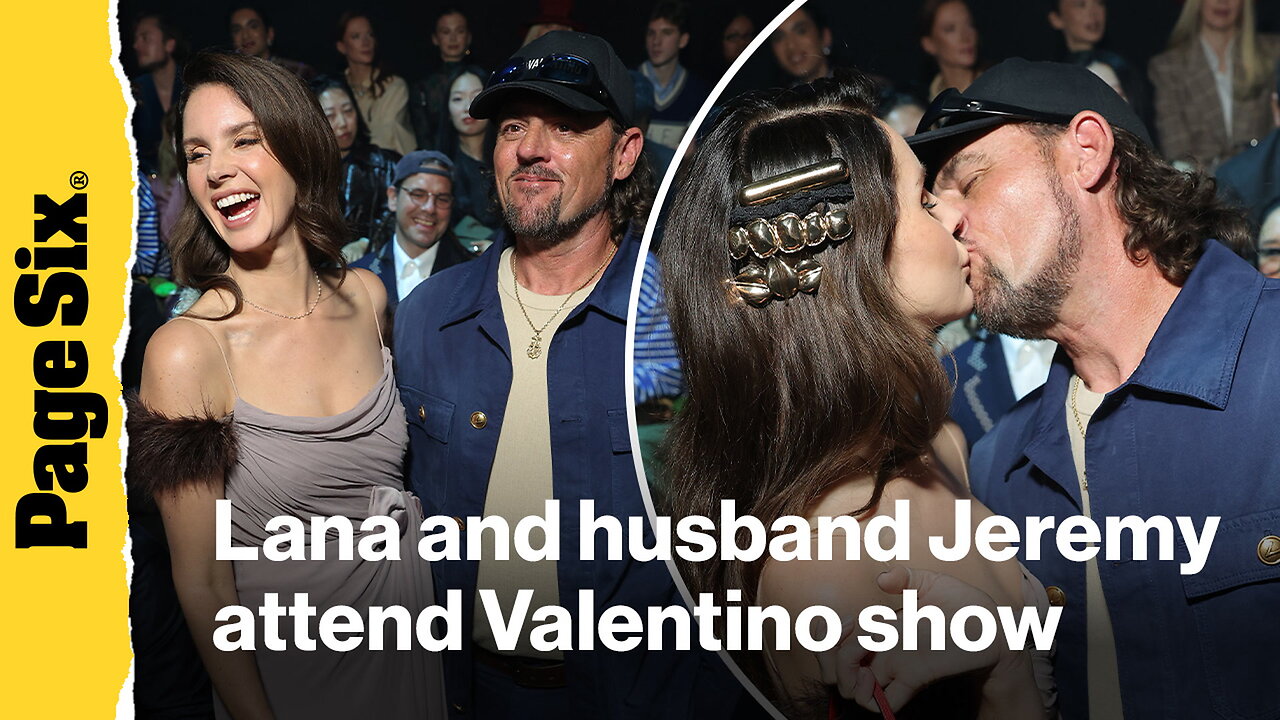 Lana Del Rey and husband Jeremy Dufrene turn heads during Paris Fashion Week