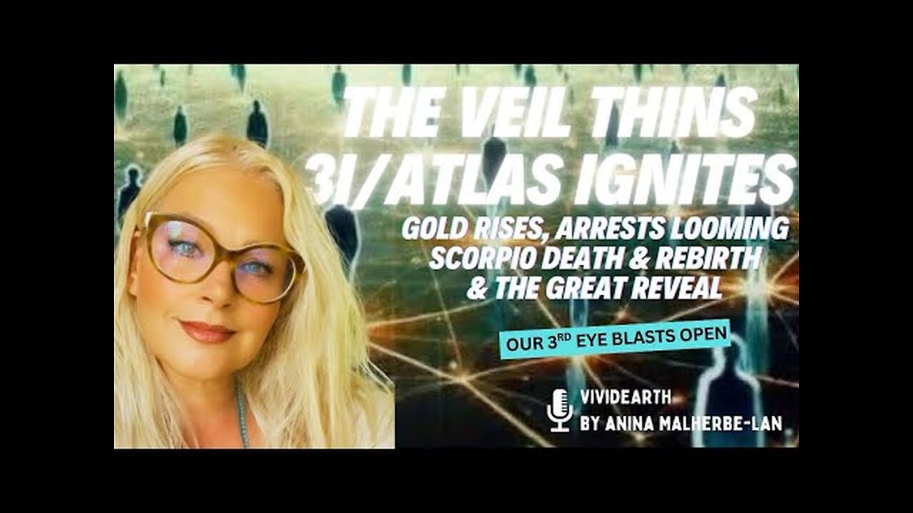✧ 3i/ATLAS Ignites ✧ The Veil THINS ✧ GOLD RISES ✧ The Great REVEAL ✧ Death & Rebirth ✧