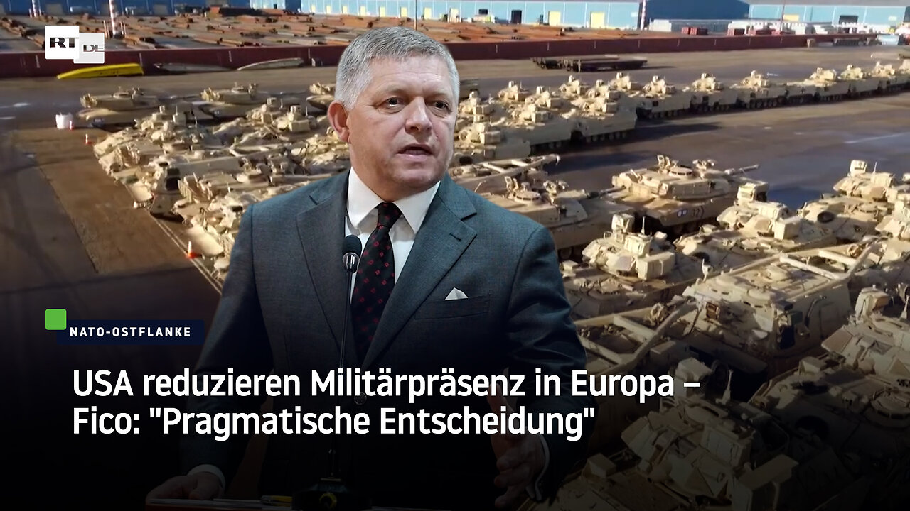 USA reduzieren Militärpräsenz in Europa – Fico: Pragmatische Entscheidung