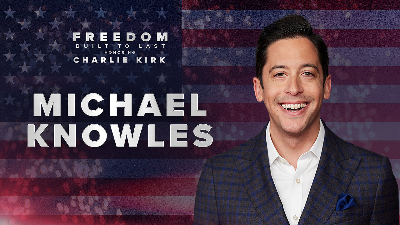 Michael Knowles Remembers Charlie Kirk at Freedom Built to Last: Honoring Charlie Kirk thumbnail