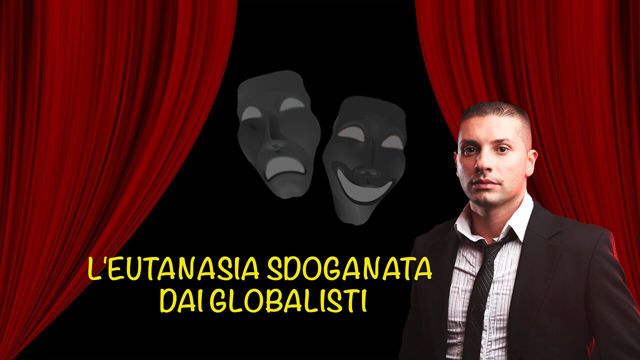 Leutanasia sdoganata dai globalisti