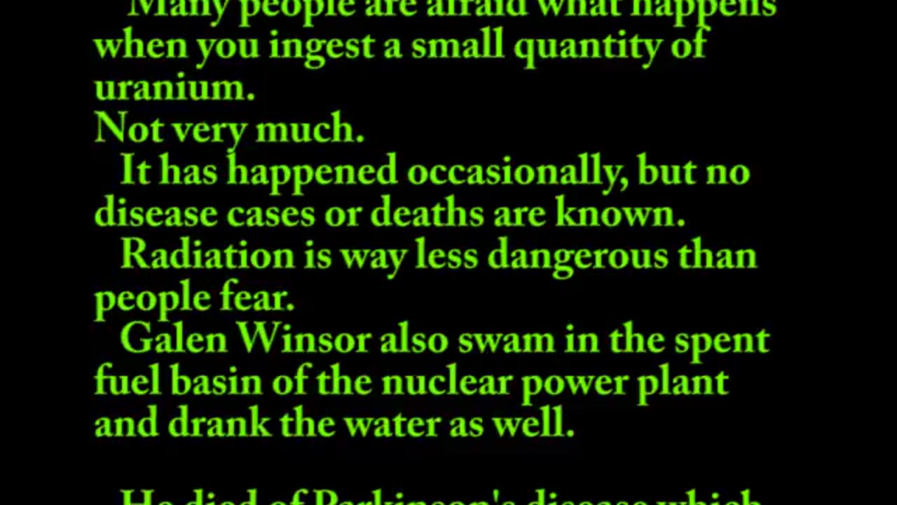 American chemist Galen Windsor tried to tell the world about the harmlessness of uranium？
